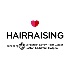 Hairraising - Benefiting Benderson Family Heart Center Boston Children's Hospital