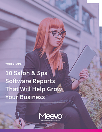 10 Salon and Spa Software Reports That Will Help Grow Your Business